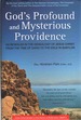 God's Profound and Mysterious Providence as Revealed in the Genealogy of Jesus Christ From the Time of David to the Exile in Babylon