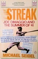 Streak: Joe DiMaggio and the Summer of '41