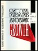 Constitutional Environments and Economic Growth