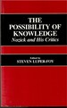 The Possibiltiy of Knowledge: Nozick and His Critics