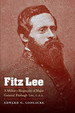 Fitz Lee: a Military Biography of Major General Fitzhugh Lee, C.S.a.