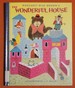 The Wonderful House (a Golden Classic)