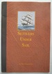 Settlers Under Sail [Signed Copy]