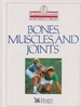 Bones, Muscles, and Joints