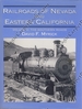 Railroads of Nevada and Eastern California: Vol. II, the Southern Roads