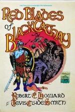 Red Blades of Black Cathay