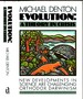 Evolution: a Theory in Crisis (New Developments in Science Are Challenging Orthodox Darwinism)