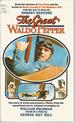 The Great Waldo Pepper (Movie Tie-in)