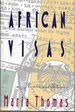 African Visas: a Novella and Stories