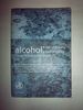 Alcohol: No Ordinary Commodity: Research and Public Policy