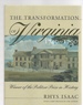 The Transformation of Virginia 1740-1790