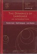 The Dynamics of Language: an Introduction