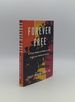 Forever Free a True Story of Hope in the Fight for Child Literacy