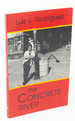 The Concrete River: Poems