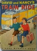 David and Nancy's Train Ride