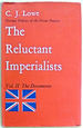 The Reluctant Imperialists: British Foreign Policy 1878-1902, Volume Two: The Documents