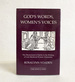 God's Words, Women's Voices: the Discernment of Spirits in the Writing of Late-Medieval Women Visionaries