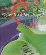 Vegan World Fusion Cuisine