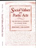 Social Values and Poetic Acts: the Historical Judgment of Literary Work