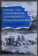 Inside the Confederate Government; : the Diary of Robert Garlick Hill Kean, Head of the Bureau of War