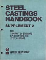 1981 Summary of Standard Specifications for Steel Castings (Steel Casting Handbook Supplement)