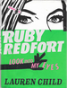 Ruby Redfort Look Into My Eyes