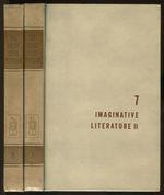 Imaginative Literature I: From Homer to Shakespeare and Imaginative Literature II: From Cervantes to Dostoevsky (the Great Ideas Program Volumes 6 and 7)