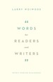 Words for Readers and Writers: Spirit-Pooled Dialogues