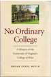 No Ordinary College a History of the University of Virginia's College at Wise