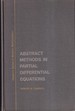 Abstract Methods in Partial Differential Equations