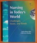 Nursing in Today's World: Challenges, Issues, and Trends (6th Ed)