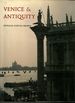Venice & Antiquity: the Venetian Sense of the Past