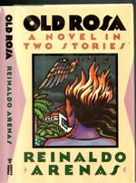 Old Rosa: a Novel in Two Stories