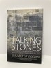 Talking Stones the Politics of Memorialization in Post-Conflict Northern Ireland