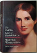 Wartime Washington: the Civil War Letters of Elizabeth Blair Lee