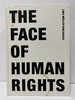 The Face of Human Rights