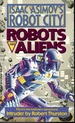 Isaac Asimov's Robot City: Robots and Aliens 3: Intruder