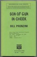 Son of Gun in Cheek