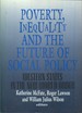 Poverty, Inequality, and the Future of Social Policy: Western States in the New World Order