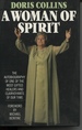 A Woman of Spirit: the Autobiography of a Psychic