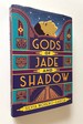 Gods of Jade and Shadow