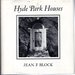 Hyde Park Houses: an Informal History, 1856-1910