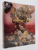 About Buttons a Collector's Guide, 150 Ad to the Present