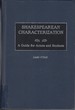 Shakespearean Characterization: a Guide for Actors and Students