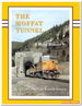 The Moffat Tunnel: a Brief History (Revised Edition)