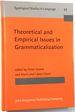 Theoretical and Empirical Issues in Grammaticalization (Typological Studies in Language 77)