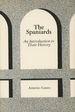 The Spaniards: an Introduction to Their History