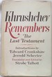 Khrushchev Remembers: the Last Testament