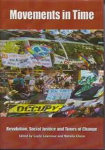 Movements in Time: Revolution, Social Justice and Times of Change