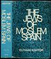 The Jews of Moslem Spain: Volume 1 [This Volume Only! ]